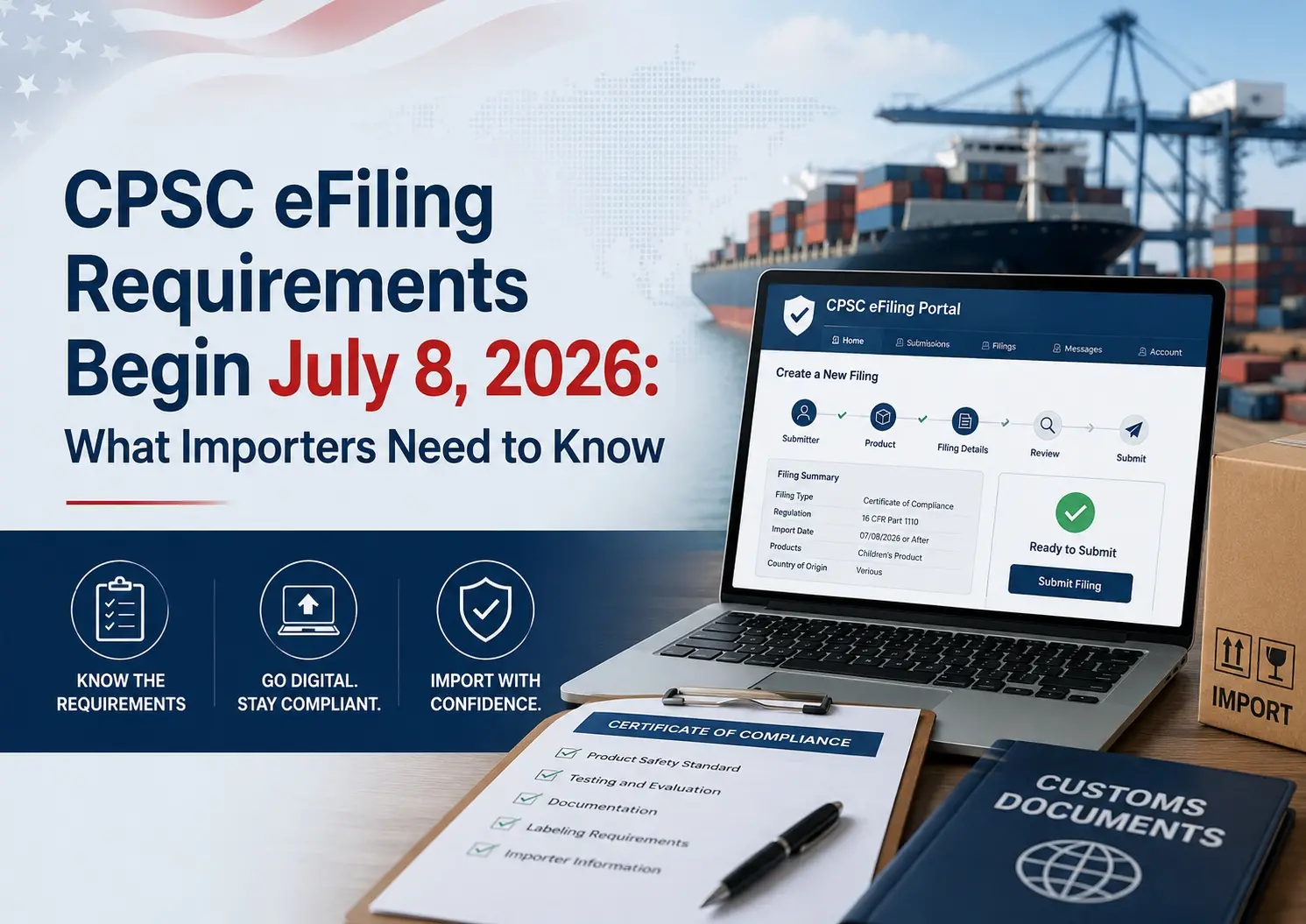 CPSC eFiling Requirements Begin July 8, 2026: What Importers Need to Know